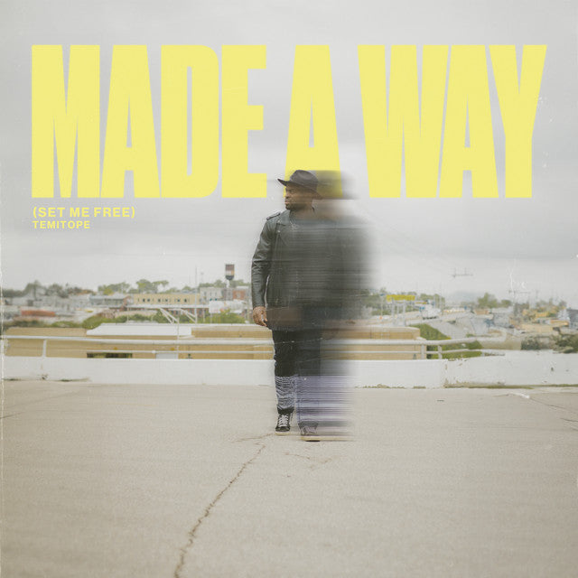 Make A Way (Set Me Free) — TEMITOPE