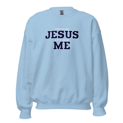 Less Like Me Unisex Sweatshirt