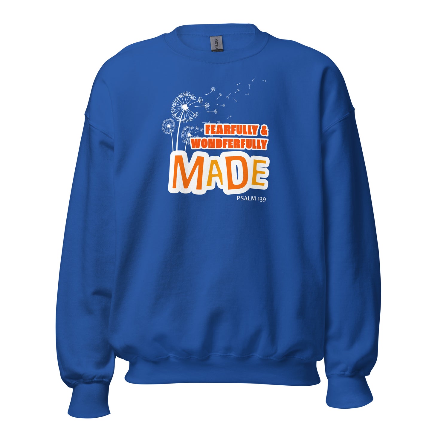 Fearfully & Wonderfully Made Unisex Sweatshirt