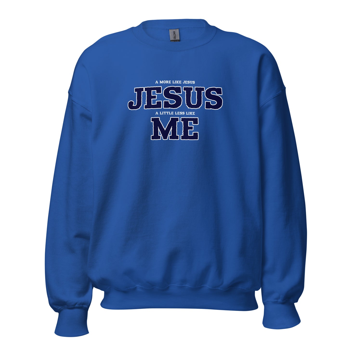 Less Like Me Unisex Sweatshirt