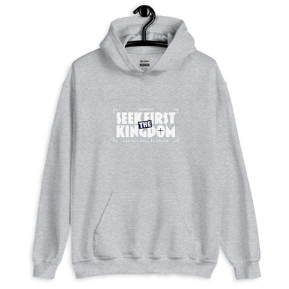 Seek First The Kingdom Unisex Hoodie