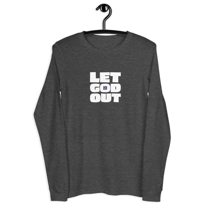 Let God Out Unisex Long-Sleeve Tee