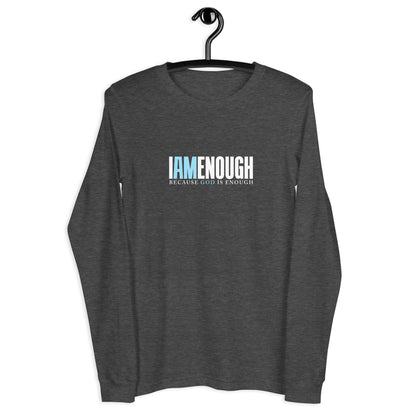 I Am Enough Unisex Long-Sleeve Tee
