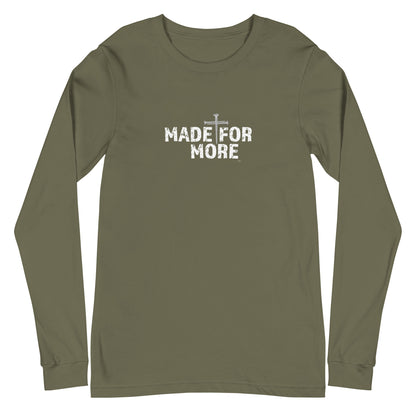 Made For More Unisex Long-Sleeve Tee
