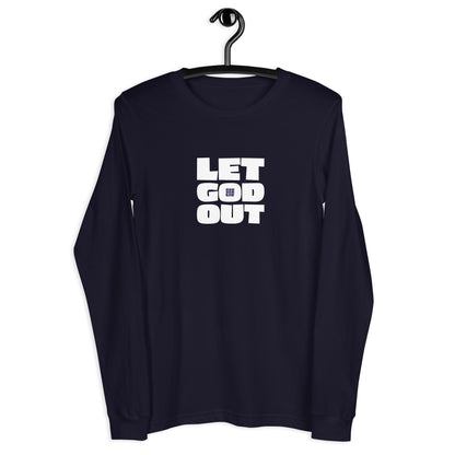 Let God Out Unisex Long-Sleeve Tee