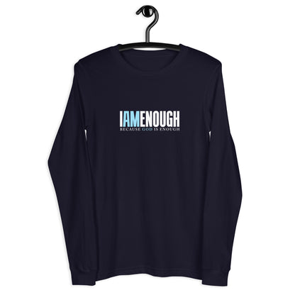 I Am Enough Unisex Long-Sleeve Tee