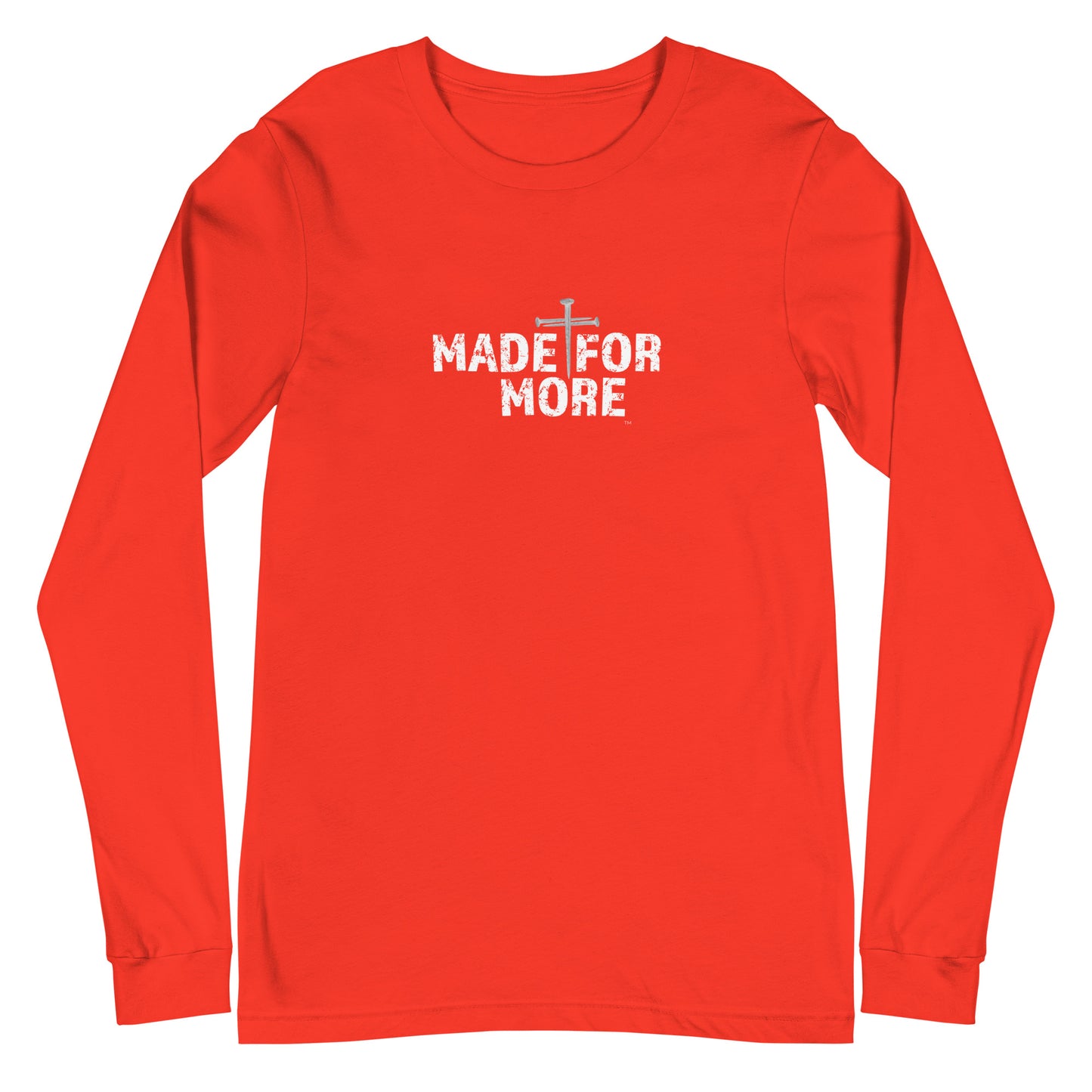 Made For More Unisex Long-Sleeve Tee