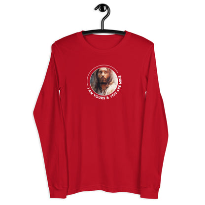 I Am Yours & You Are Mine Unisex Long-Sleeve Tee
