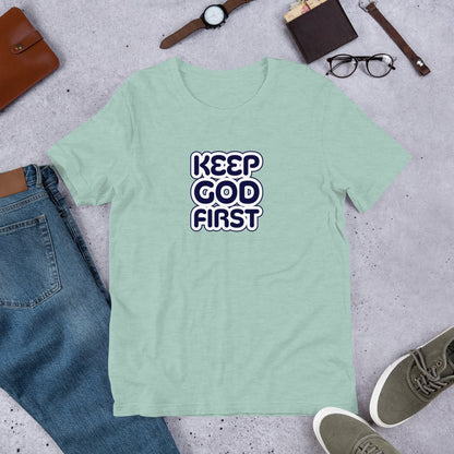 Keep God First Unisex Tee