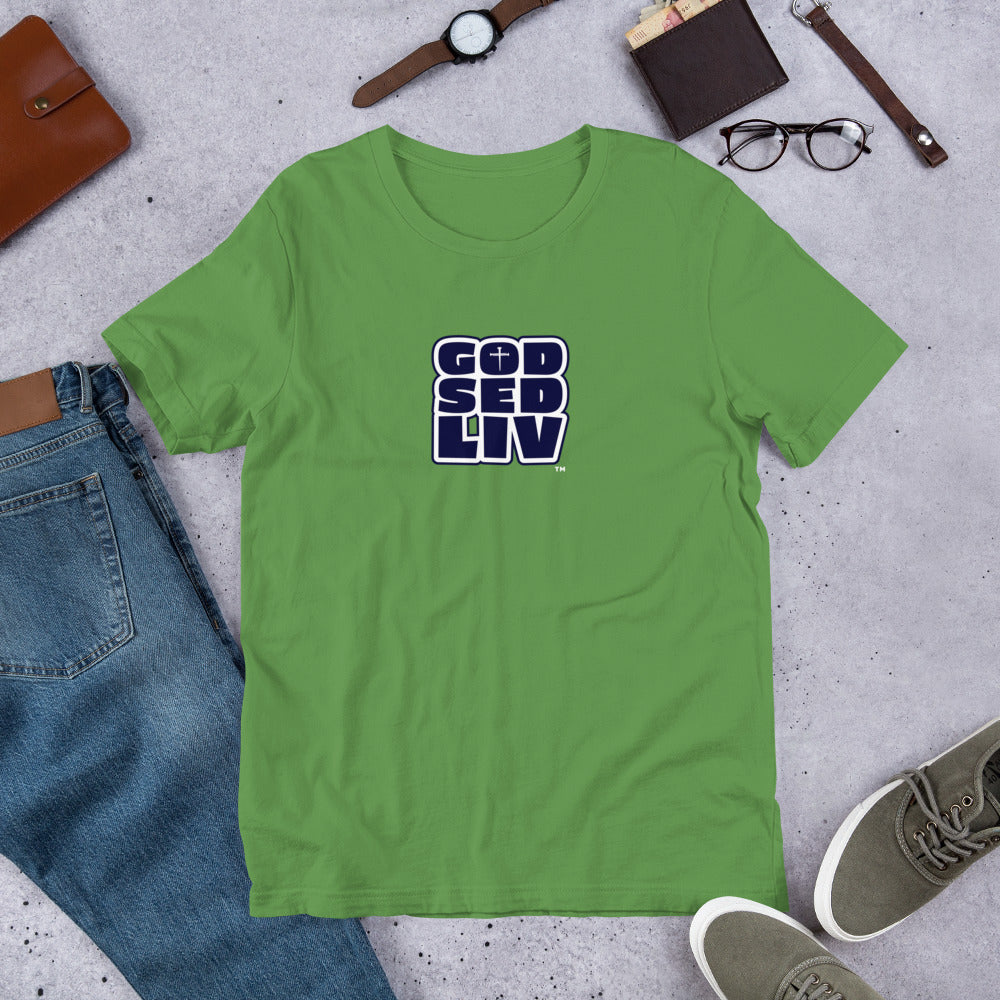 God Sed Liv Unisex t-shirt