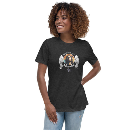 Jesus Is My Ride or Die Women's Relaxed Tee