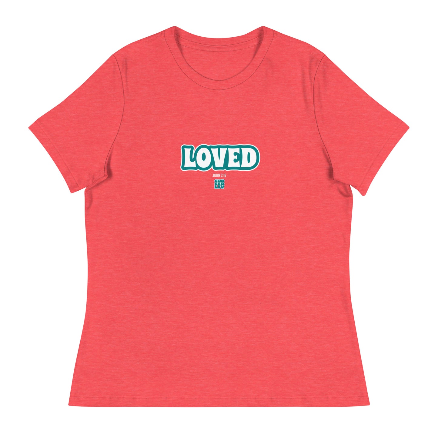 Loved (John 3:16) Women's Relaxed Tee